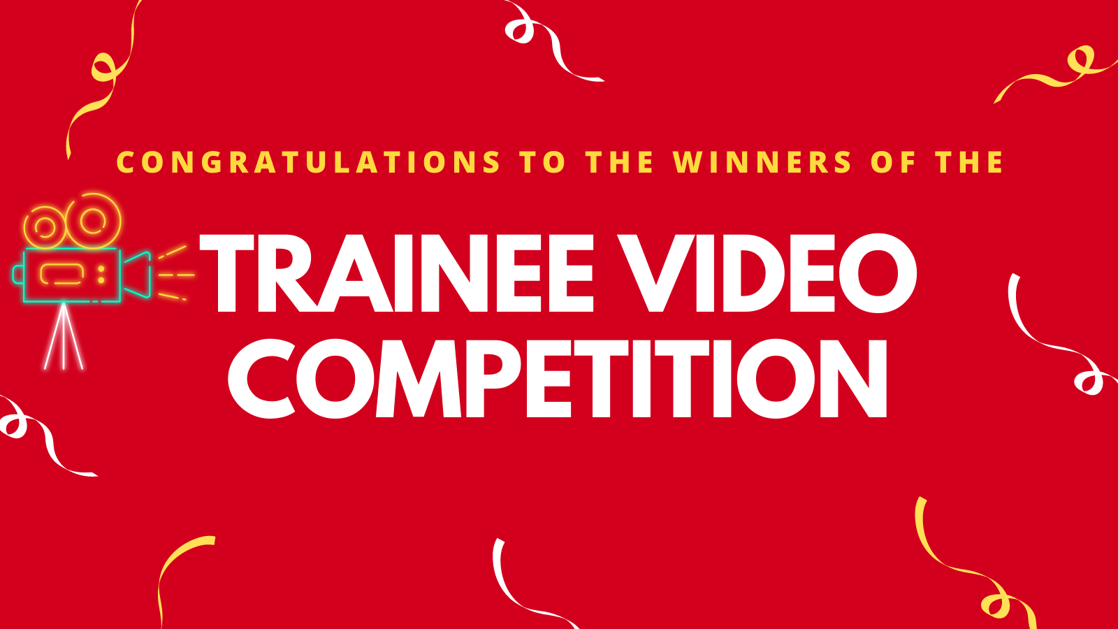 Red banner saying Trainee Video Competition